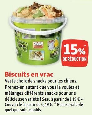 Promotions Biscuits en vrac 15% de réduction - Produit maison - Maxi Zoo - Valide de 05/07/2023 à 12/07/2023 chez Maxi Zoo
