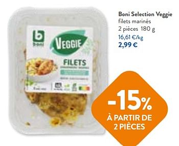 Promotions Boni selection veggie filets marinés - Boni - Valide de 28/06/2023 à 11/07/2023 chez OKay