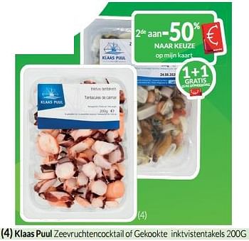 Promoties Klaas puul zeevruchtencocktail of gekookte inktvistentakels - Klaas Puul - Geldig van 01/07/2023 tot 31/07/2023 bij Intermarche