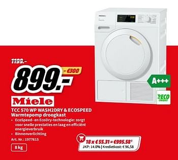 Promoties Miele tcc 570 wp wash2dry + ecospeed warmtepomp droogkast - Miele - Geldig van 01/07/2023 tot 02/07/2023 bij Media Markt