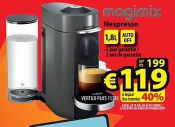 Promoties Magimix nespresso vertuo plus 11383 - Magimix - Geldig van 01/07/2023 tot 12/07/2023 bij ElectroStock