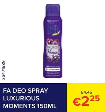 Promotions Fa deo spray luxurious moments - Fa - Valide de 01/07/2023 à 31/07/2023 chez Euro Shop