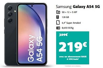 Promotions Samsung galaxy a54 5g - Samsung - Valide de 30/06/2023 à 26/07/2023 chez Base