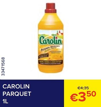 Promotions Carolin parquet - Carolin - Valide de 01/07/2023 à 31/07/2023 chez Euro Shop