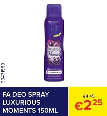 Promoties Fa deo spray luxurious moments - Fa - Geldig van 01/07/2023 tot 31/07/2023 bij Euro Shop