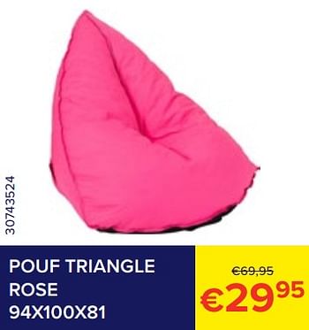 Promotions Pouf triangle rose - Produit Maison - Euroshop - Valide de 01/07/2023 à 31/07/2023 chez Euro Shop