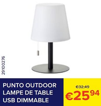 Promotions Punto outdoor lampe de table usb dimmable - Produit Maison - Euroshop - Valide de 01/07/2023 à 31/07/2023 chez Euro Shop