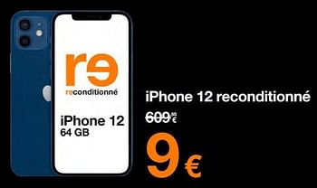 Promotions Apple iphone 12 reconditionné - Apple - Valide de 01/07/2023 à 31/07/2023 chez Orange