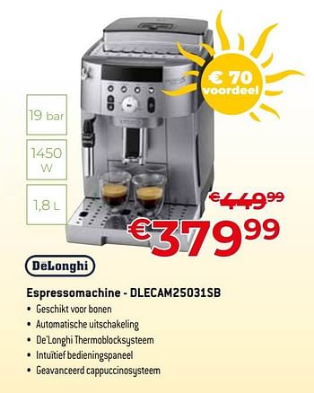 Promoties Delonghi espressomachine - dlecam25031sb - Delonghi - Geldig van 01/07/2023 tot 31/07/2023 bij Exellent