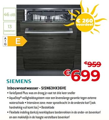 Promoties Siemens inbouwvaatwasser - sisn63hx36ve - Siemens - Geldig van 01/07/2023 tot 31/07/2023 bij Exellent