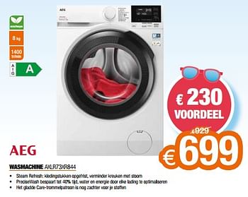 Promoties Aeg wasmachine axlr73xr844 - AEG - Geldig van 01/07/2023 tot 31/07/2023 bij Expert
