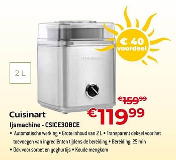 Promoties Cuisinart ijsmachine - csice30bce - Cuisinart - Geldig van 01/07/2023 tot 31/07/2023 bij Exellent