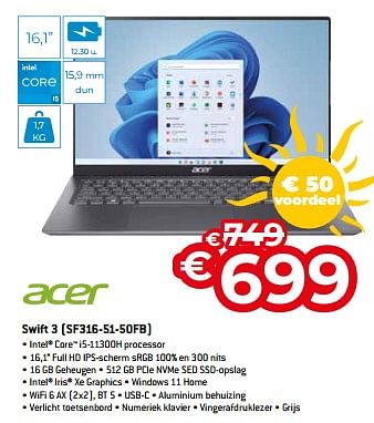 Promoties Acer swift 3 sf316-51-50fb - Acer - Geldig van 01/07/2023 tot 31/07/2023 bij Exellent