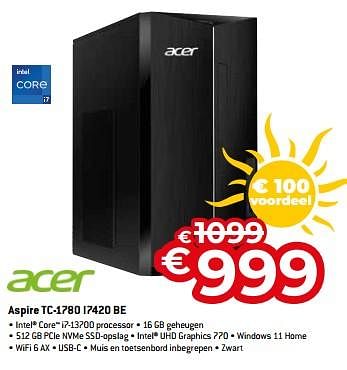 Promoties Acer aspire tc-1780 i7420 be - Acer - Geldig van 01/07/2023 tot 31/07/2023 bij Exellent