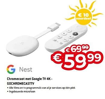 Promoties Chromecast met google tv 4k - gochromecasttv - Google - Geldig van 01/07/2023 tot 31/07/2023 bij Exellent