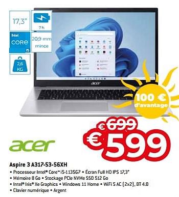 Promotions Acer aspire 3 a317-53-56xh - Acer - Valide de 01/07/2023 à 31/07/2023 chez Exellent
