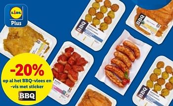 Promoties -20% op al het bbq-vlees en -vis met sticker - Huismerk - Lidl - Geldig van 12/07/2023 tot 18/07/2023 bij Lidl