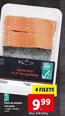 Promotions Filets de saumon avec peau - Produit maison - Lidl - Valide de 12/07/2023 à 18/07/2023 chez Lidl