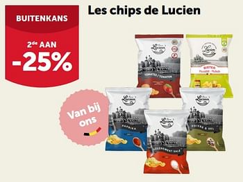 Promoties Les chips de lucien 2de aan -25% - Les Chips de Lucien - Geldig van 12/07/2023 tot 22/07/2023 bij Aveve