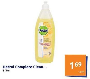 Promoties Dettol complete clean - Dettol - Geldig van 05/07/2023 tot 11/07/2023 bij Action