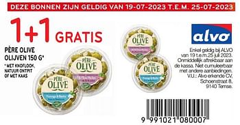 Promoties Père olive olijven 1+1 gratis - Pere olive - Geldig van 19/07/2023 tot 25/07/2023 bij Alvo