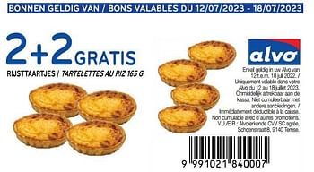 Promotions Tartelettes au riz 2+2 gratis - Produit maison - Alvo - Valide de 12/07/2023 à 18/07/2023 chez Alvo