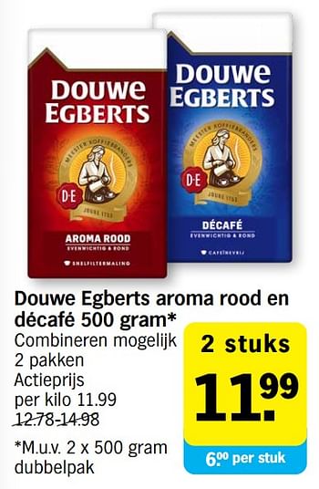 Promoties Douwe egberts aroma rood en décafé - Douwe Egberts - Geldig van 10/07/2023 tot 16/07/2023 bij Albert Heijn