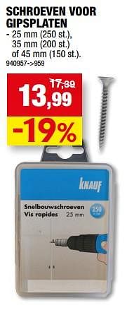 Promoties Schroeven voor gipsplaten - Knauf - Geldig van 12/07/2023 tot 23/07/2023 bij Hubo