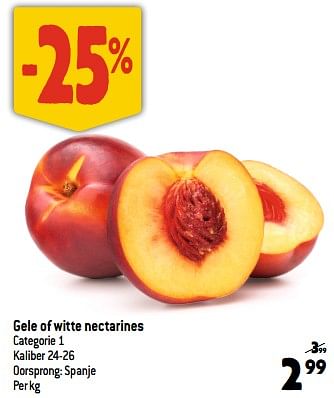 Promoties Gele of witte nectarines - Huismerk - Louis Delhaize - Geldig van 12/07/2023 tot 18/07/2023 bij Louis Delhaize