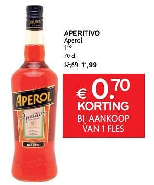 Promoties Aperitivo aperol € 0.70 korting bij aankoop van 1 fles - Aperol - Geldig van 26/07/2023 tot 08/08/2023 bij Alvo