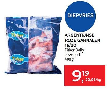 Promoties Argentijnse roze garnalen fisker daily - Fisker - Geldig van 26/07/2023 tot 08/08/2023 bij Alvo