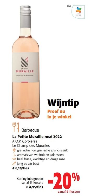 Promoties La petite muraille rosé 2022 a.o.p. corbières le champ des murailles - Rosé wijnen - Geldig van 12/07/2023 tot 25/07/2023 bij Colruyt
