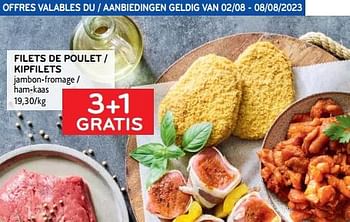 Promotions Filets de poulet 3+1 gratis - Produit maison - Alvo - Valide de 02/08/2023 à 08/08/2023 chez Alvo