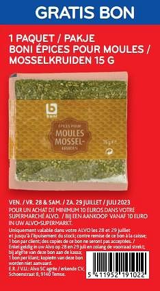 Promotions Gratis bon 1 paquet boni épices pour moules - Boni - Valide de 28/07/2023 à 29/07/2023 chez Alvo