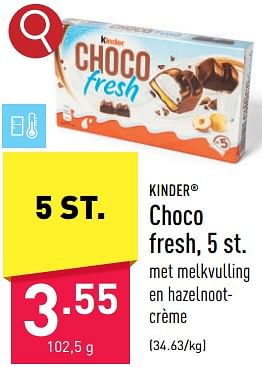 Promoties Choco fresh - Kinder - Geldig van 24/07/2023 tot 04/08/2023 bij Aldi