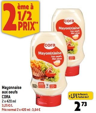 Promotions Mayonnaise aux oeufs cora - Produit Maison - Louis Delhaize - Valide de 12/07/2023 à 18/07/2023 chez Louis Delhaize