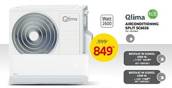 Promoties Qlima airconditioning split sc6026 - Qlima  - Geldig van 19/07/2023 tot 07/08/2023 bij Brico