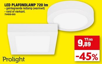 Promoties Led plafondlamp - Prolight - Geldig van 19/07/2023 tot 30/07/2023 bij Hubo