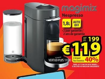 Promoties Magimix nespresso vertuo plus 11383 - Magimix - Geldig van 19/07/2023 tot 26/07/2023 bij ElectroStock