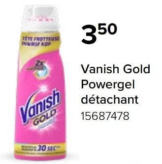 Promotions Vanish gold powergel détachant - Vanish - Valide de 08/07/2023 à 31/08/2023 chez Euro Shop