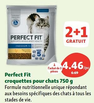 Promotions Perfect fit croquettes pour chats - Perfect Fit  - Valide de 02/08/2023 à 07/08/2023 chez Maxi Zoo