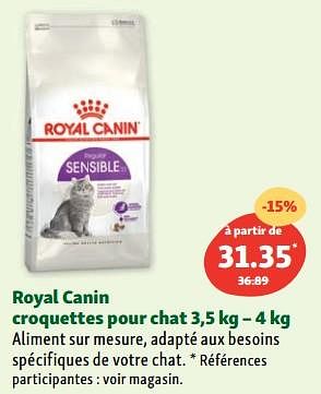 Promotions Royal canin croquettes pour chat - Royal Canin - Valide de 02/08/2023 à 07/08/2023 chez Maxi Zoo