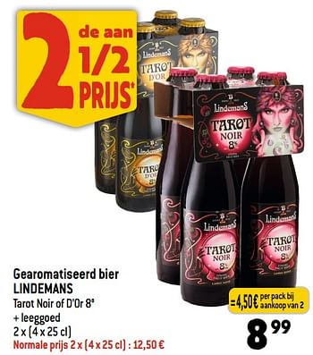 Promoties Gearomatiseerd bier lindemans tarot noir of d’or 8° - Lindemans - Geldig van 19/07/2023 tot 25/07/2023 bij Louis Delhaize
