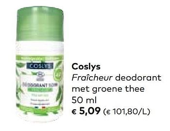 Promoties Coslys fraîcheur deodorant met groene thee - Coslys - Geldig van 19/07/2023 tot 15/08/2023 bij Bioplanet