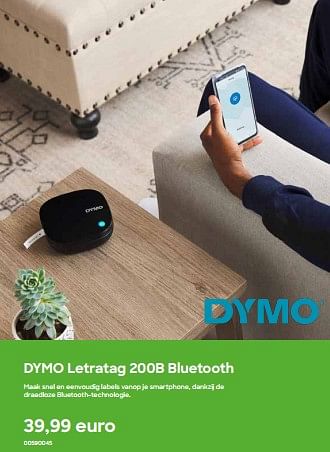 Promoties Dymo letratag 200b bluetooth - Dymo - Geldig van 01/08/2023 tot 15/10/2023 bij Ava