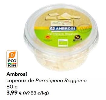 Promotions Ambrosi copeaux de parmigiano reggiano - Ambrosi - Valide de 19/07/2023 à 15/08/2023 chez Bioplanet