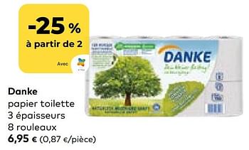 Promotions Danke papier toilette - Danke - Valide de 19/07/2023 à 15/08/2023 chez Bioplanet