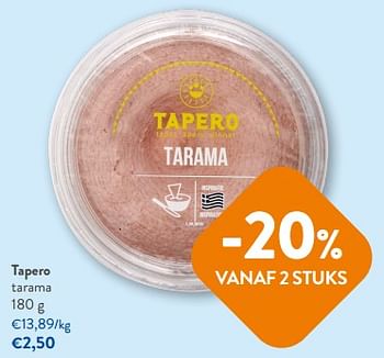 Promoties Tapero tarama - Tapero - Geldig van 26/07/2023 tot 08/08/2023 bij OKay