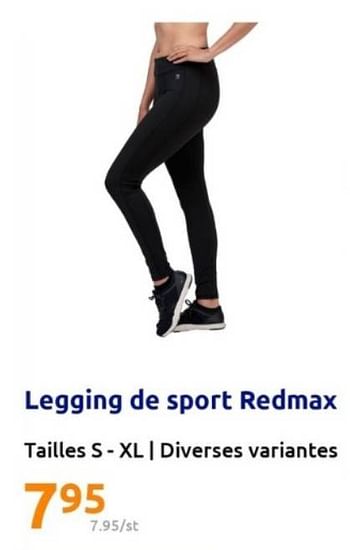 Promotions Legging de sport redmax - Redmax - Valide de 19/07/2023 à 25/07/2023 chez Action