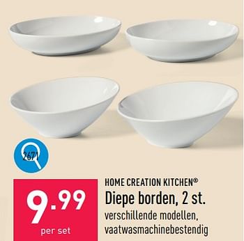 Promoties Diepe borden - Home Creation Kitchen - Geldig van 31/07/2023 tot 11/08/2023 bij Aldi